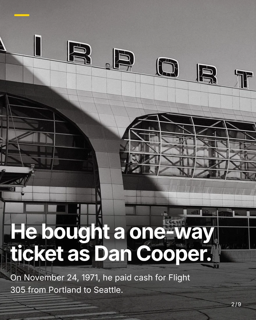 Slide two: a black-and-white airport terminal entrance under a large AIRPORT sign, under the headline “He bought a one-way ticket as Dan Cooper.”
